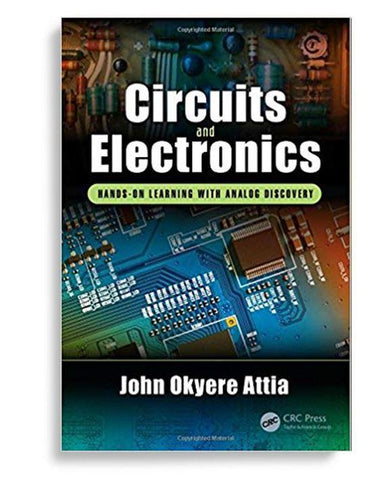 Circuits and Electronics, Handson Learning with Analog Discovery