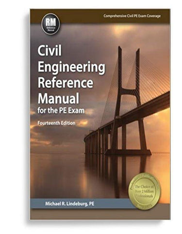 Civil Engineering Reference Manual for the PE Exam 14th edition