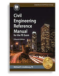 Civil Engineering Reference Manual for the PE Exam 15th Edition by Michael R. Lindeburg