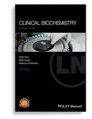 Clinical Biochemistry Lecture Notes 10th edition