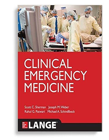 Clinical Emergency Medicine 1st Edition by Scott C. Sherman