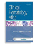 Clinical Hematology Atlas 5th Edition by Bernadette F. Rodak