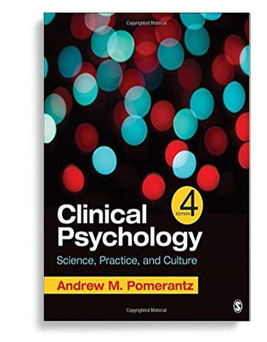 Clinical Psychology: Science, Practice, and Culture Fourth Edition