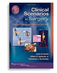 Clinical Scenarios in Surgery, Decision Making and Operative Technique