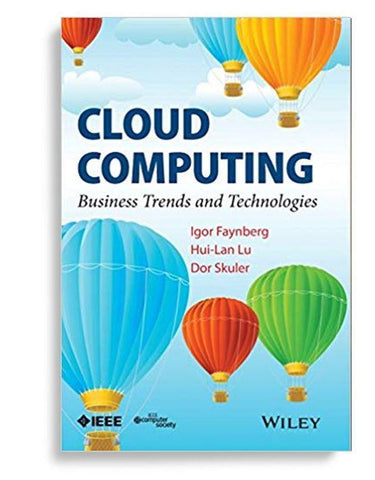 Cloud Computing: Business Trends And Technologies