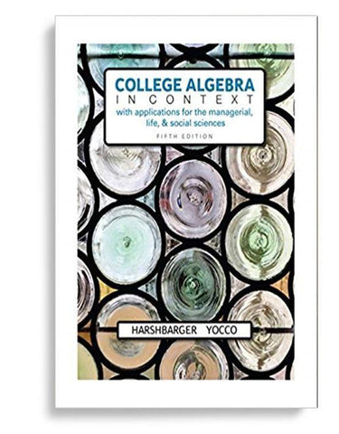 College Algebra In Context 5th Edition
