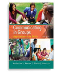 Communicating in Groups: Applications and Skills 9th Edition
