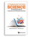 Communicating Science A Practical Guide for Engineers and Physical Scientists by Boxman (  )