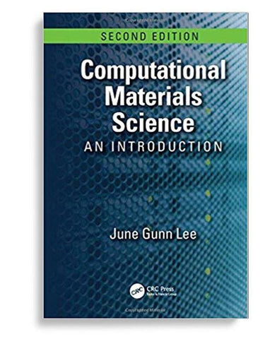 Computational Materials Science: An Introduction 2nd Edition