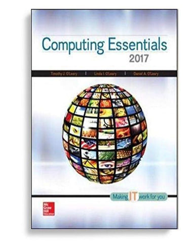 Computing Essentials 2017 Edition