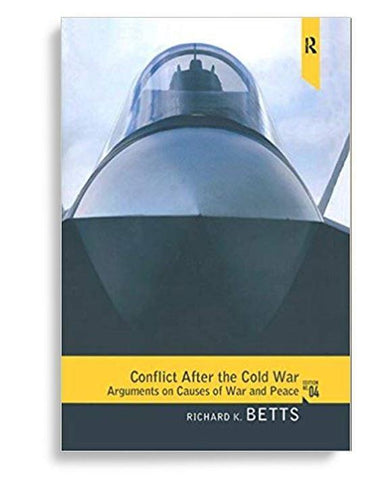 Conflict After The Cold War: Arguments On Causes Of War And Peace 4th Edition