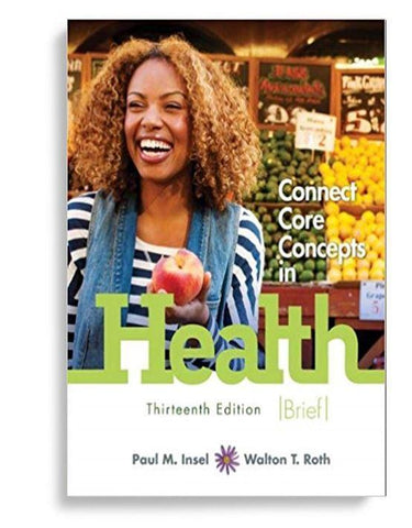 Connect Core Concepts in Health, Brief, 13th Edition