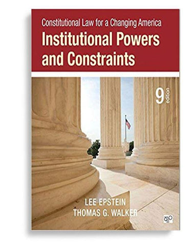 Constitutional Law for a Changing America: Institutional Powers and Constraints
