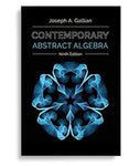 Contemporary Abstract Algebra 9th Edition by Joseph Gallian (  )