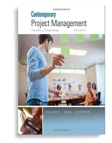 Contemporary Project Management 3rd Edition by Kloppenborg