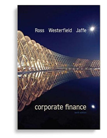 Corporate Finance 10th Edition by Stephen Ross (  )