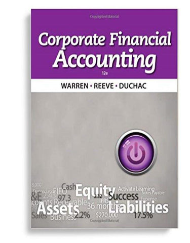 Corporate Financial Accounting 12th Edition