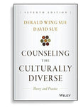 Counseling the Culturally Diverse Theory and Practice 7th Edition by Derald Wing Sue