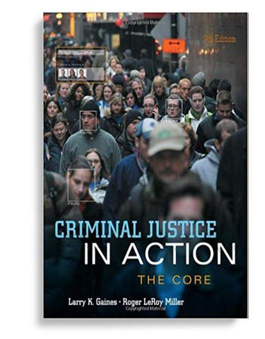 Criminal Justice in Action 7th Edition