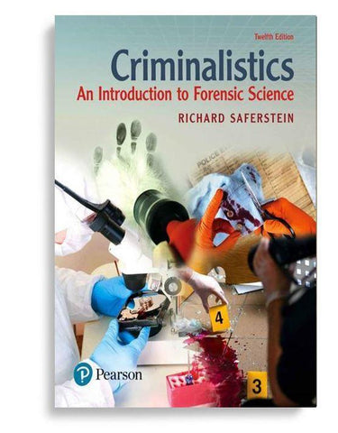 Criminalistics: An Introduction to Forensic Science 12th Edition