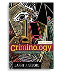 Criminology Theories Patterns and Typologies 12 edition