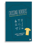 Crossing Borders: International Studies for the 21st Century Third Edition
