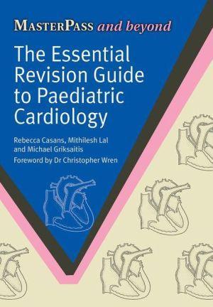 MasterPass: Essential Revision Guide Paediatric Cardiology - d107abd077670b2116faa5033f0f328e