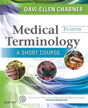 Medical Terminology: A Short Course, 7th Edition ** - d138494d08b4150899ec84fba2fff54a