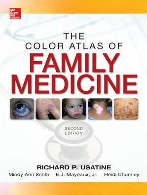 The Color Atlas of Family Medicine, 2e - d56808bbaaeefc8f36fa2d5d48fd7726