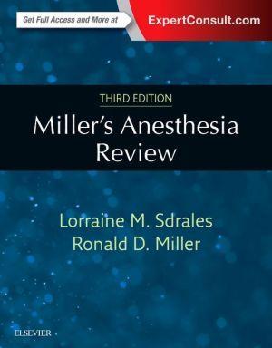 Miller's Anesthesia Review, 3rd Edition - d76b25eb1c5d7dfa0ee81ea030f13426