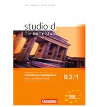 Studio D - Die Mittelstufe: Kurs- Und Ubungsbuch B2 Band 1 - d9c33caf4b15e095834a276219daef2b
