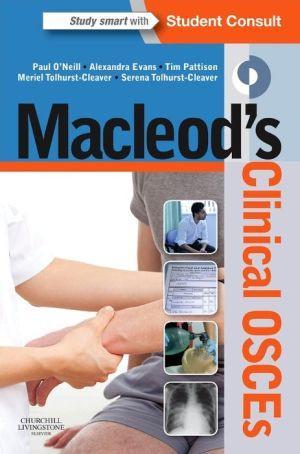 Macleod's Clinical OSCEs - d9c75625cecec196e6e6af36f4a17798