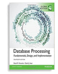 Database Processing: Fundamentals, Design, and Implementation, 14th Global Edition (  )