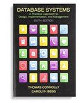 Database Systems: A Practical Approach to Design, Implementation, and Management, 6th Edition