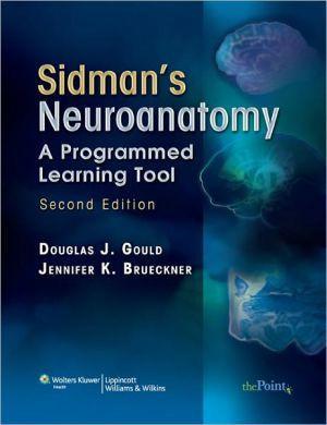 Sidman's Neuroanatomy, 2e - de5e2c4ea33dd91026dbd7dca74f1884