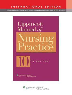 Lippincott Manual of Nursing Practice IE, 10e - dead071030bbe4671216ed8536545aaf