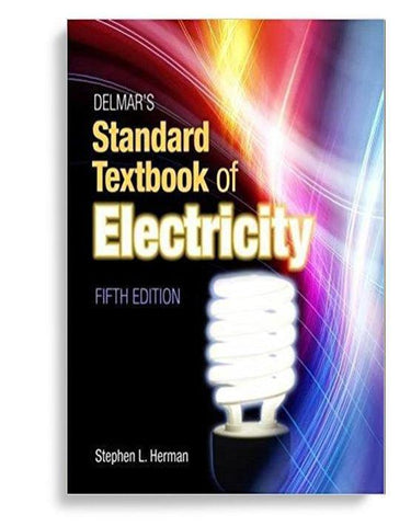 Delmar's Standard Textbook of Electricity 5th Edition