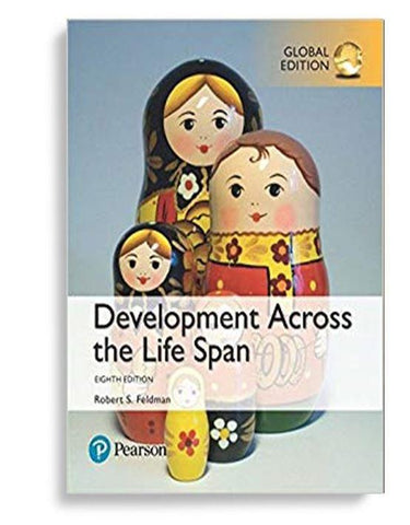 Development Across the Life Span 8th Global Edition