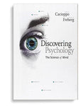 Discovering Psychology: The Science of Mind 1st Edition by John Cacioppo (  )