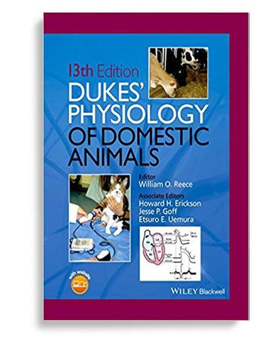 Dukes' Physiology of Domestic Animals 13th Edition