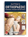 Dutton's Orthopaedic: Examination, Evaluation and Intervention 4th Edition by Mark Dutton