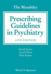The Maudsley Prescribing Guidelines in Psychiatry 12e - e10991cd3181eaca4652af0942f67526