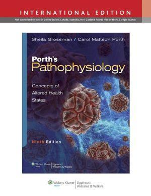 Porth's Pathophysiology: Concepts of Altered Health States, 9e - e34383d5e492f878c31119bb3fc32585