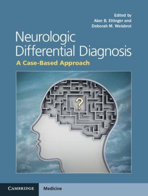 Neurologic Differential Diagnosis - e3ba23126770fbce53b8e26662c21978