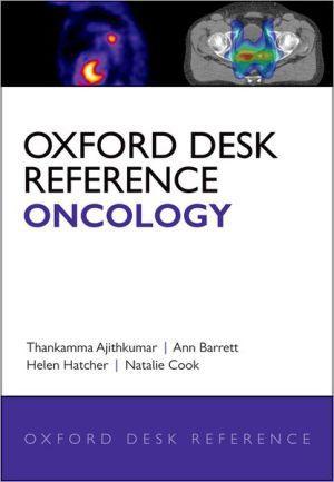 Oxford Desk Reference: Oncology - e9c26a79e23dbe15d733427405ef5199