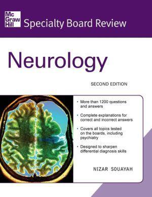 McGraw-Hill Specialty Board Review: Neurology 2e ** - ec83c7ca8db4d8773102476a341833f7