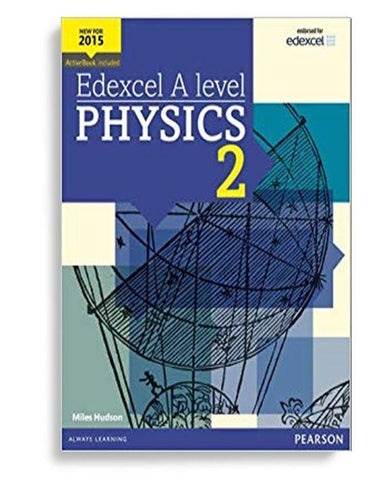 Edexcel ASA Level Physics Book 2 2nd Edition