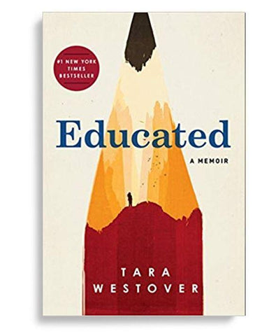 Educated: A Memoir