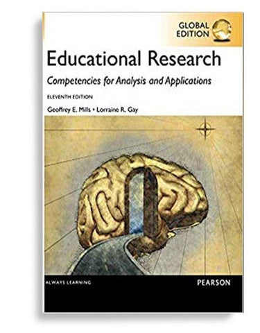 Educational Research Competencies For Analysis And Applications 11th Global Edition