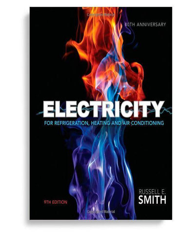 Electricity for Refrigeration, Heating, and Air Conditioning 9th Edition